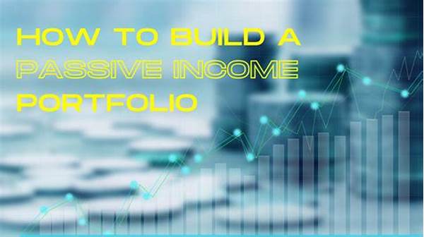 How To Build A Passive Income Portfolio In 2025